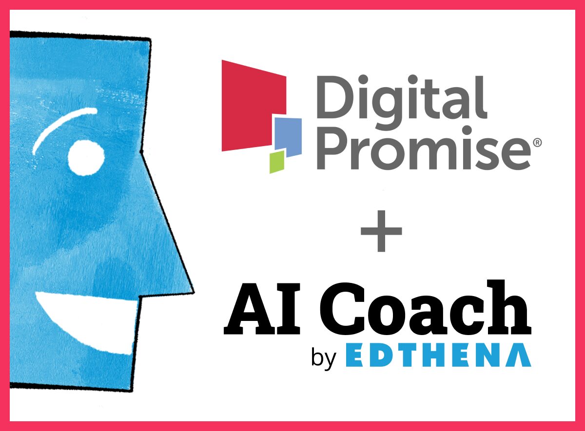 Digital Promise and Edthena partnership Science of Reading